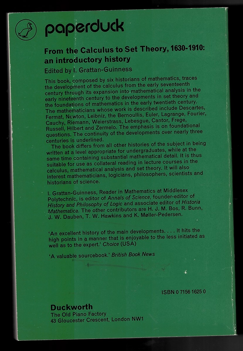GRATTAN-GUINNESS I. - From the Calculus to Set Theory 1630-1910 - an Introductory History
