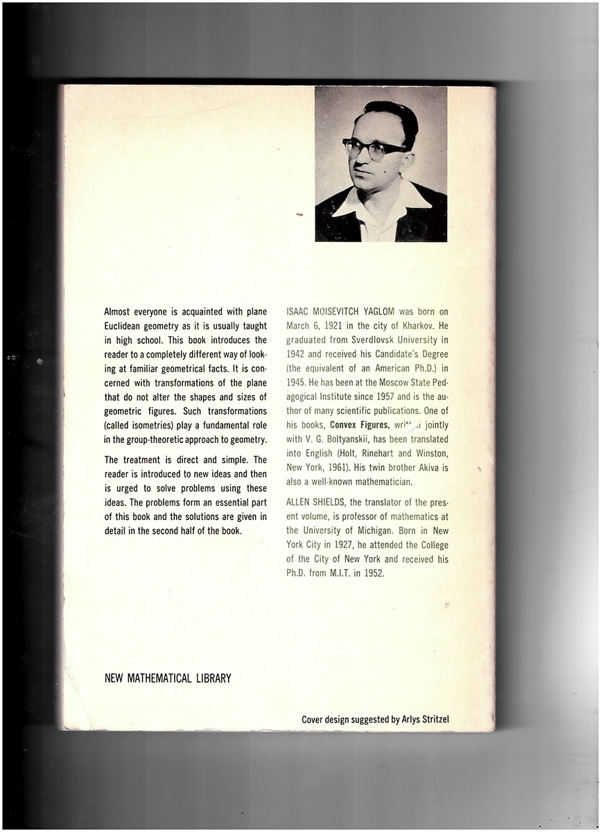 YAGLOM I. M TRANSLATED BY ALLEN SHIELDS - Geometric Transformations