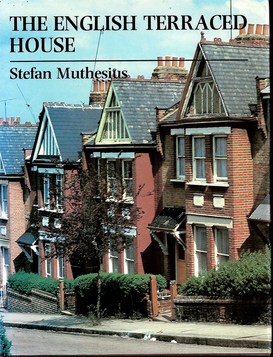 MULTHESIUS, STEFAN - The English Terraced House