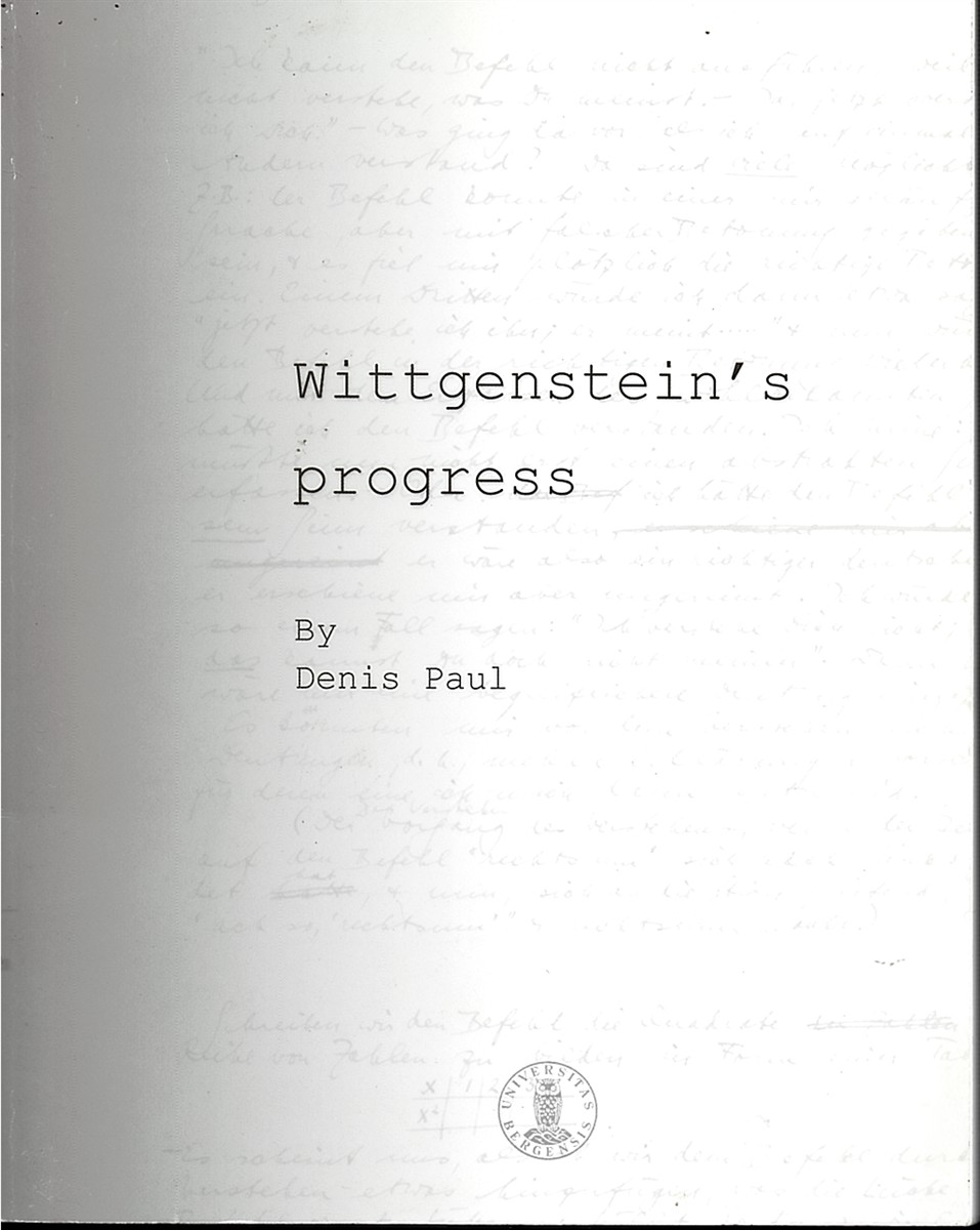 PAUL, DENIS - Wittgenstein's Progress 1929-1951