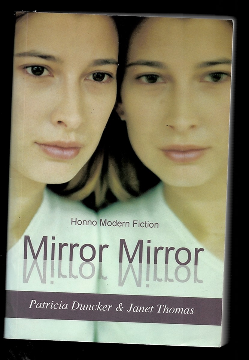DUNCKER, PATRICIA &  JANET THOMAS - Mirror Mirror - Contemporary Short Stories by Women from Wales