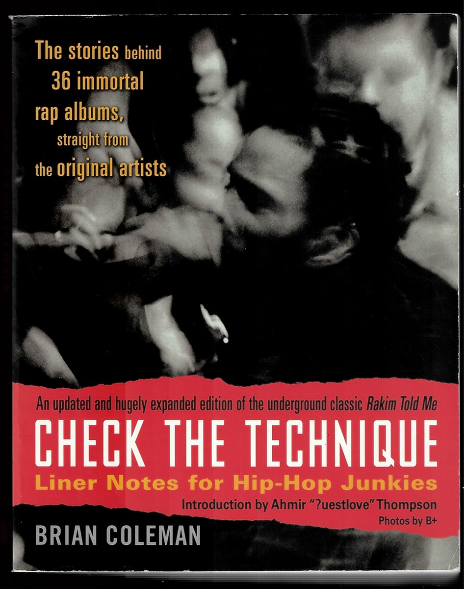 Check the Technique. Liner Notes for Hip-Hop Junkies