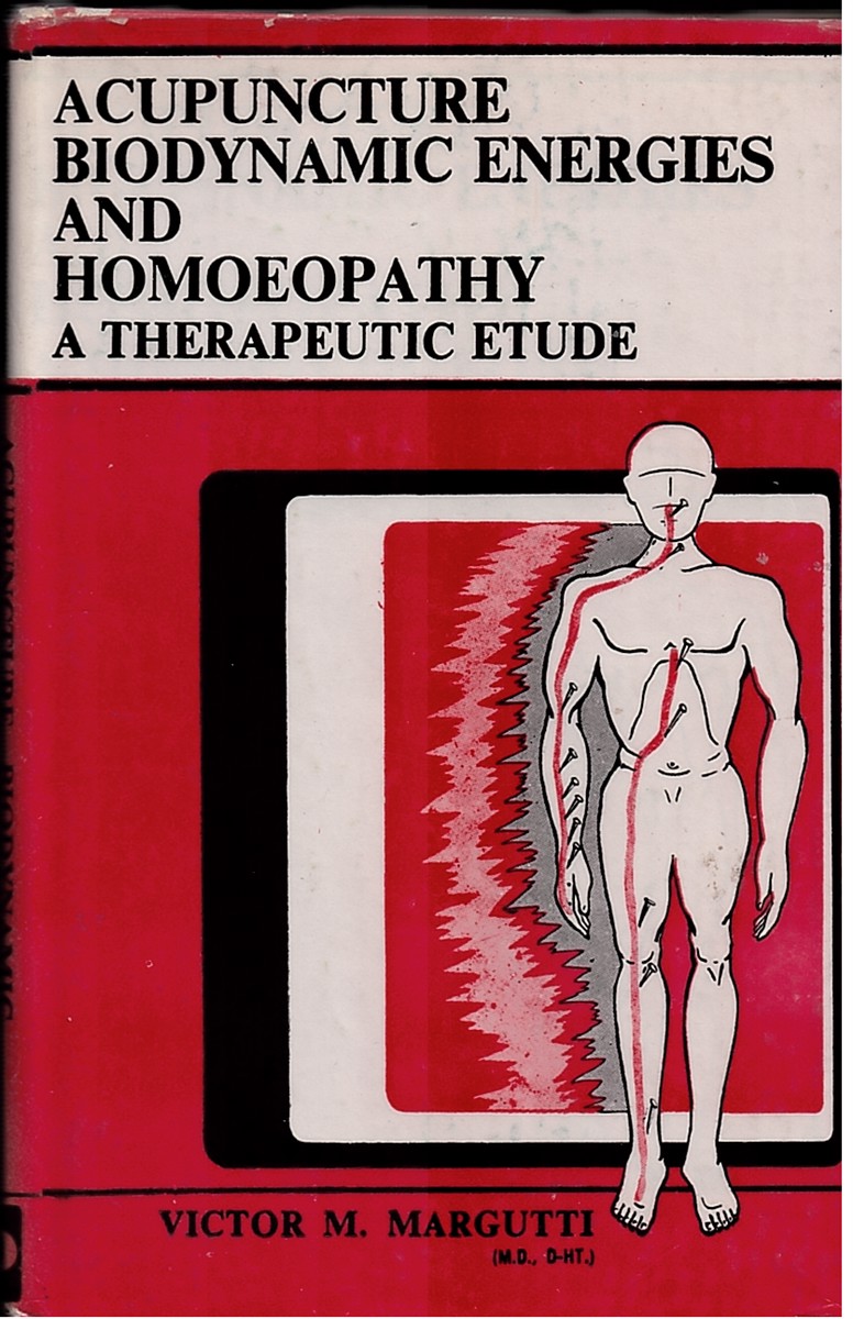 Acupuncture Biodynamic Energies & Homoeopathy. a Therapeutic Etude.