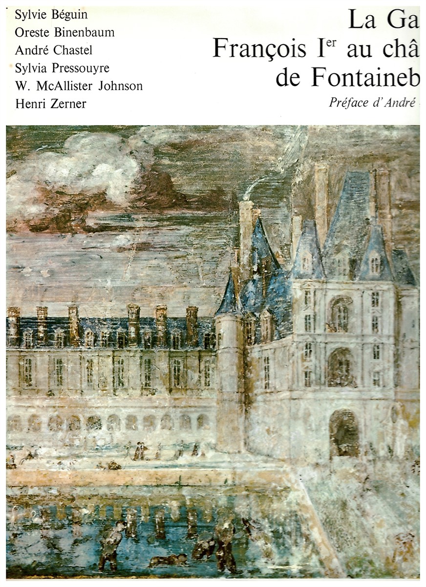 La Galerie Franois 1er Au Chteau De Fontainebleau