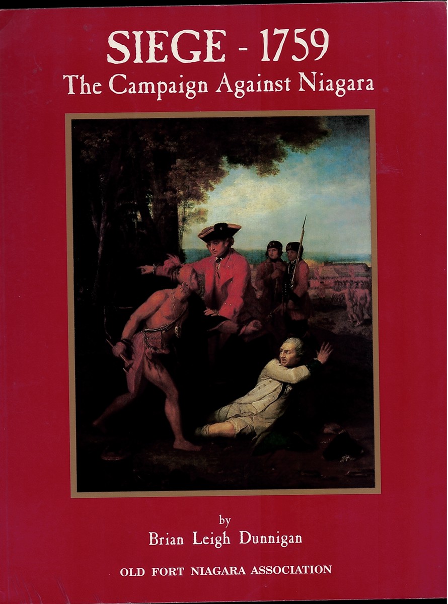 Siege - 1759. the Campaign Against Niagara