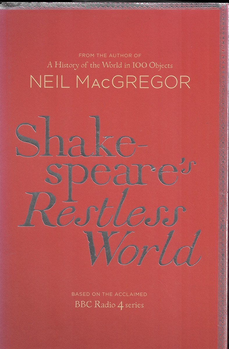 Shakespeare's Restless World