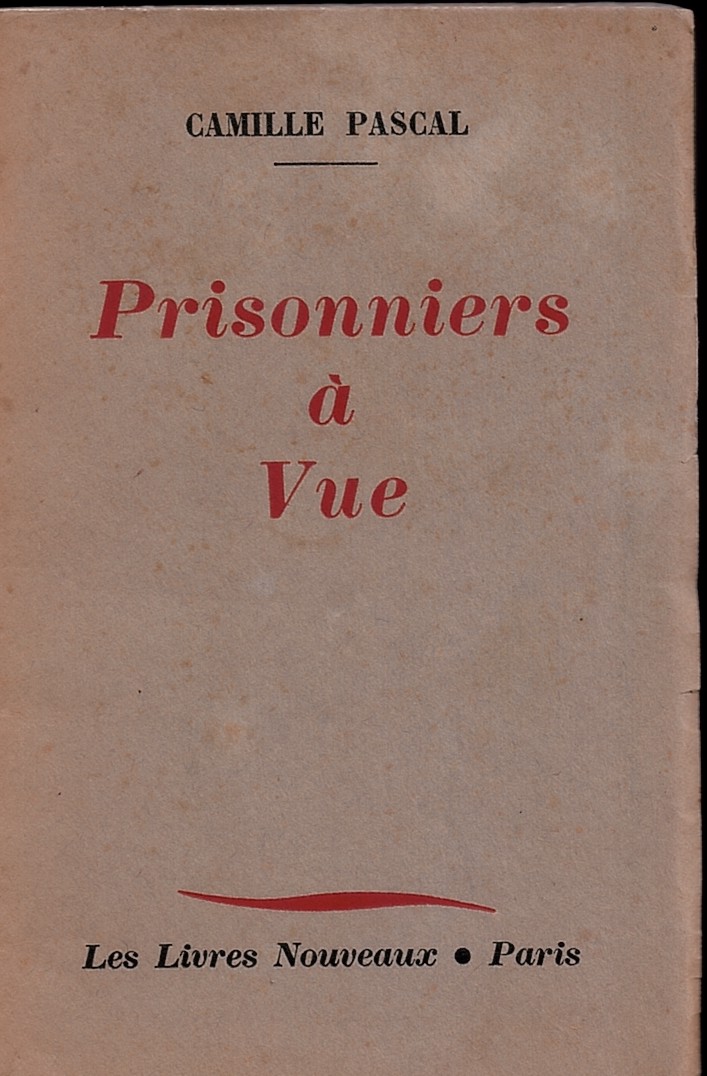 Prisonniers Vue