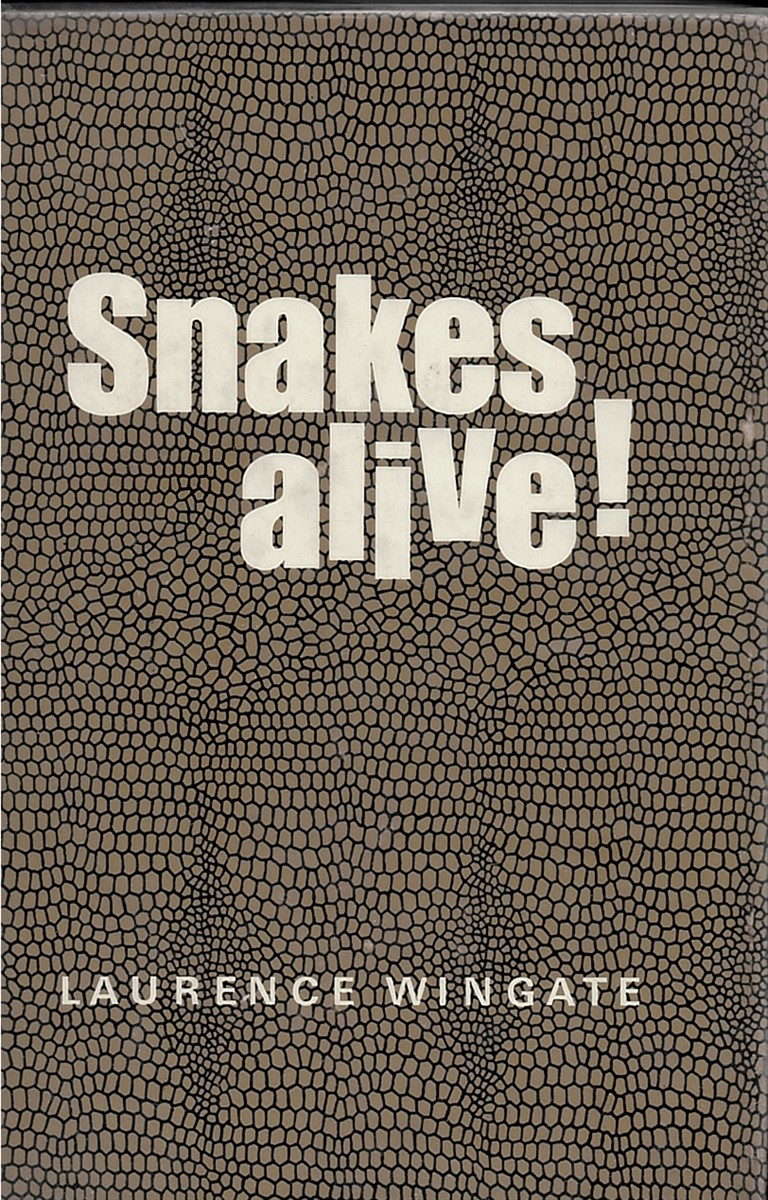 Snakes Alive!