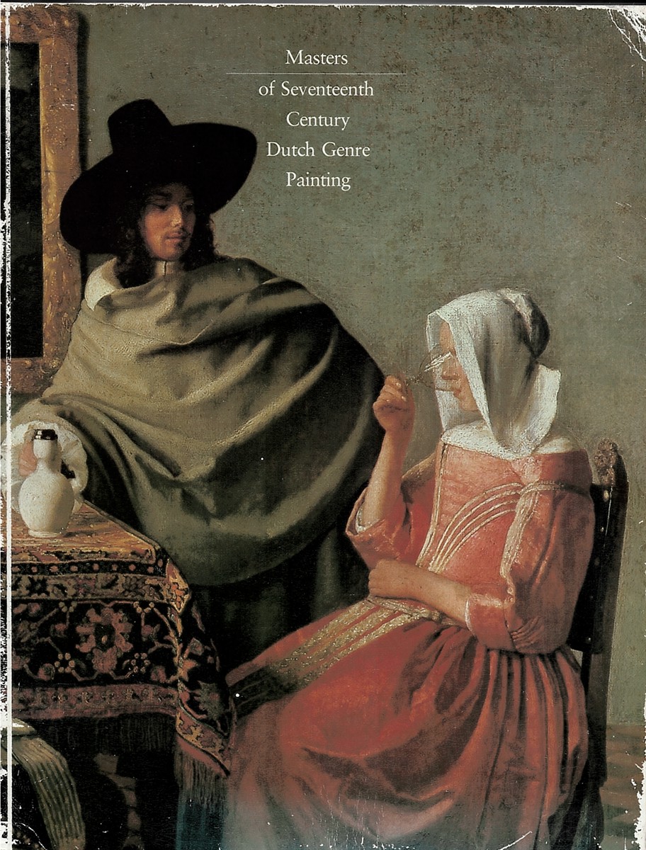 Masters of Seventeenth Century Dutch Genre Painting
