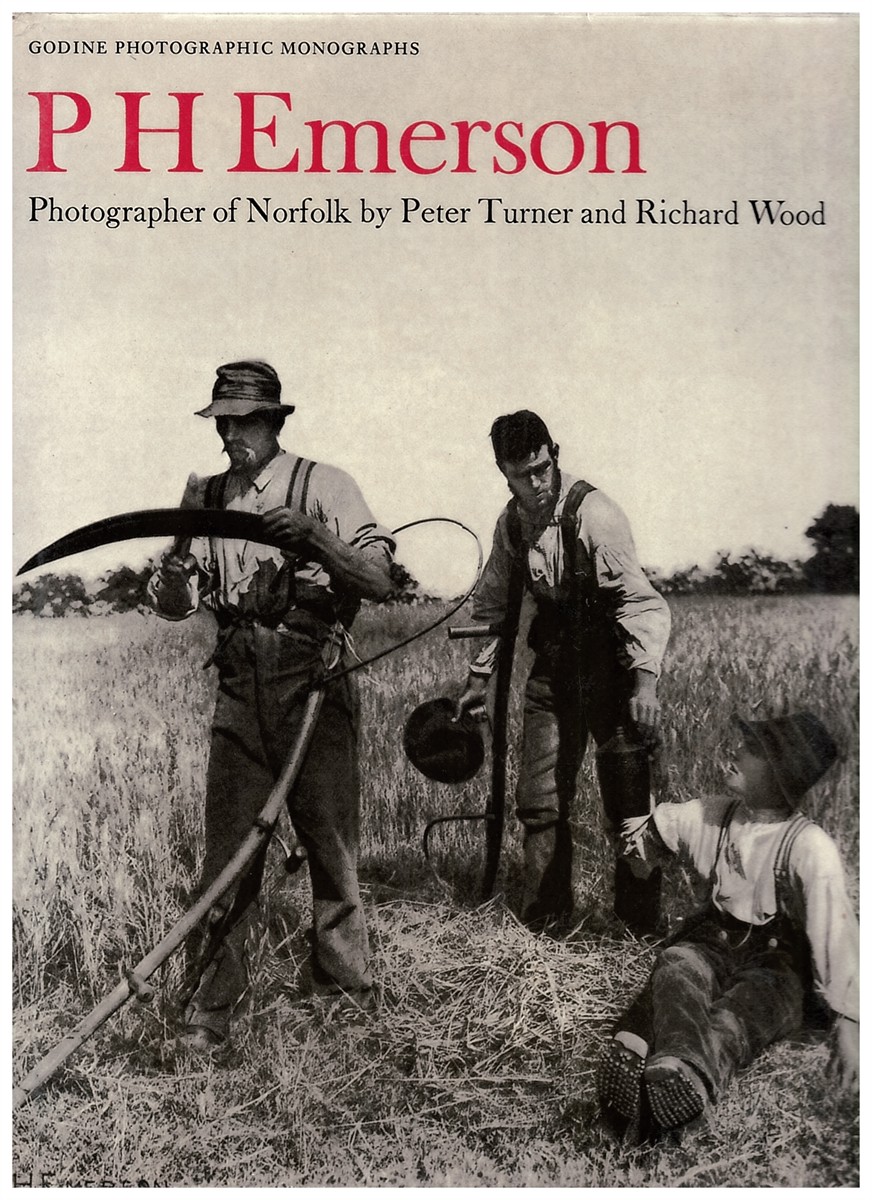 P. H. Emerson. Photographer of Norfolk.
