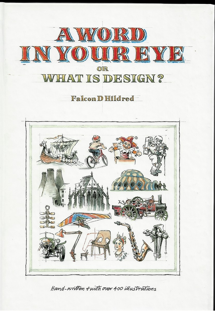 A Word in Your Eye. or What is Design