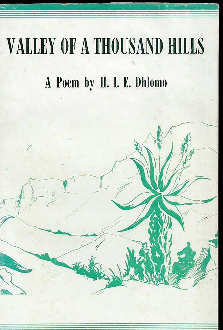 DHLOMO, H. I. E. - Valley of a Thousand Hills