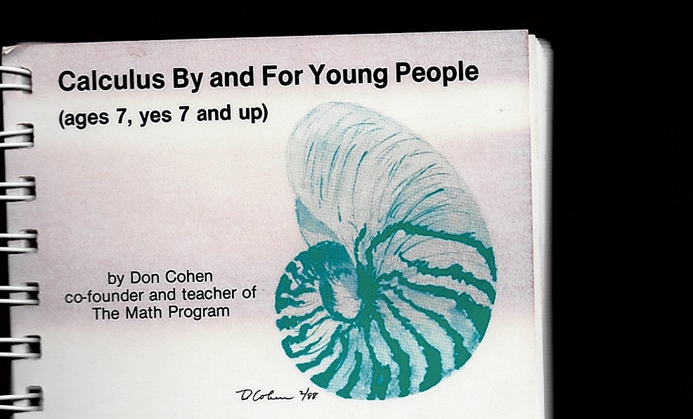 Calculus by and for Young People (Ages 7, Yes 7 and Up)