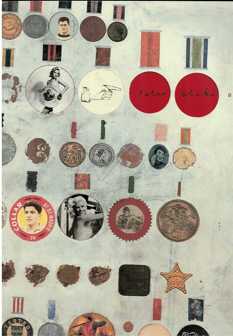 GRUNENBERG, CHRISTOPH & LAURENCE SILLARS (EDITORS) - Peter Blake. A Retrospective.
