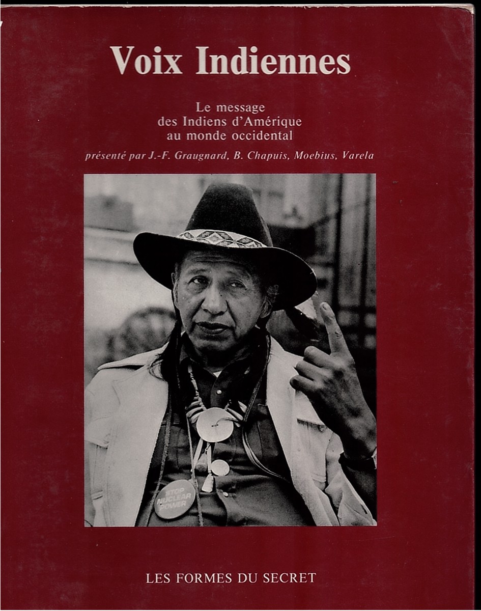 VARIOUS AUTHORS - Voix Indiennes. Le Message Des Indiens D'Amrique Au Monde Occidental