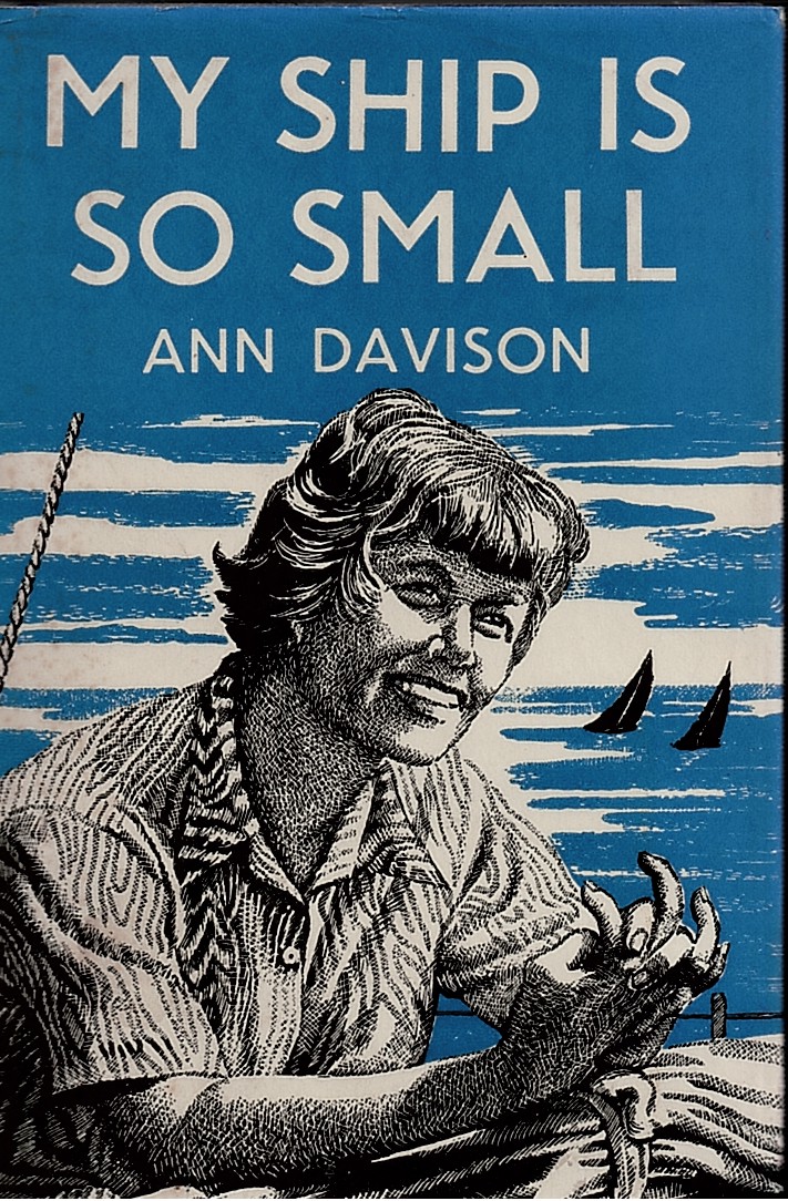 DAVISON, ANN - My Ship Is So Small
