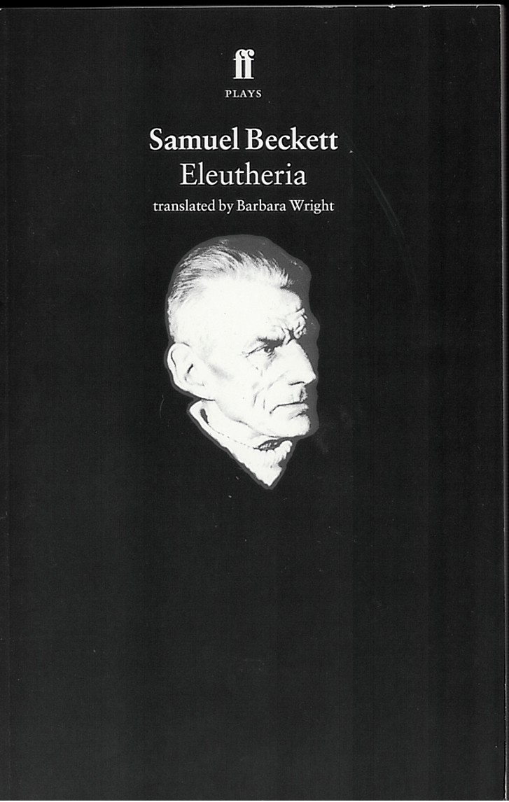 BECKETT, SAMUEL & BARBARA WRIGHT (TRANSLATOR) - Eleutheria