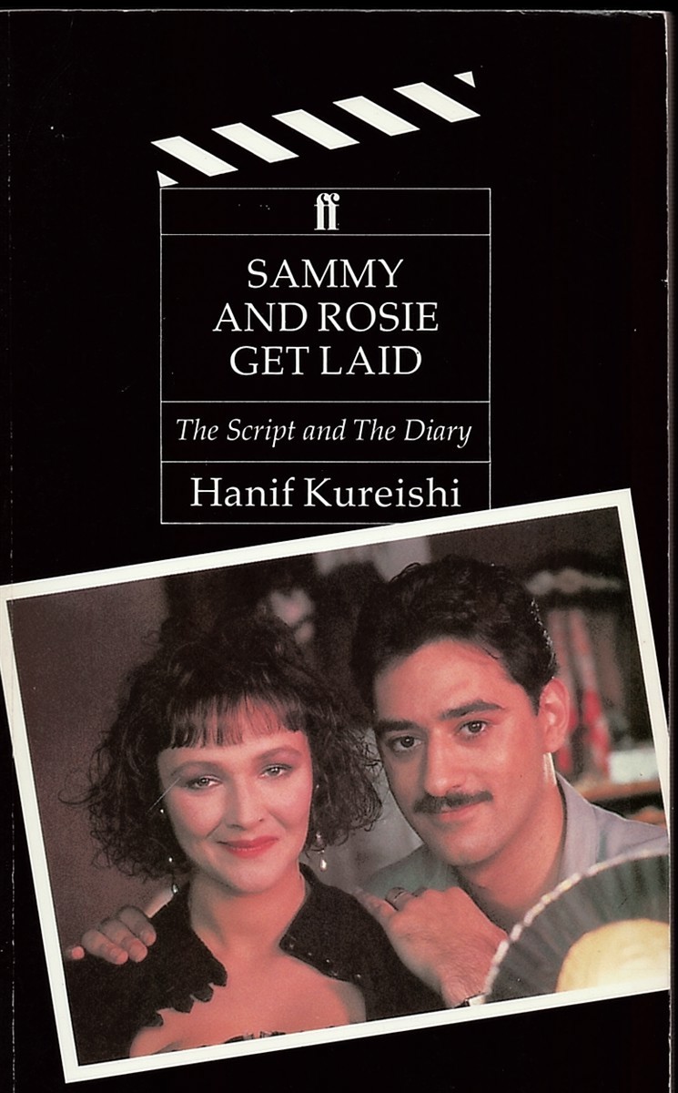 KUREISHI, HANIF - Sammy and Rosie Get Laid