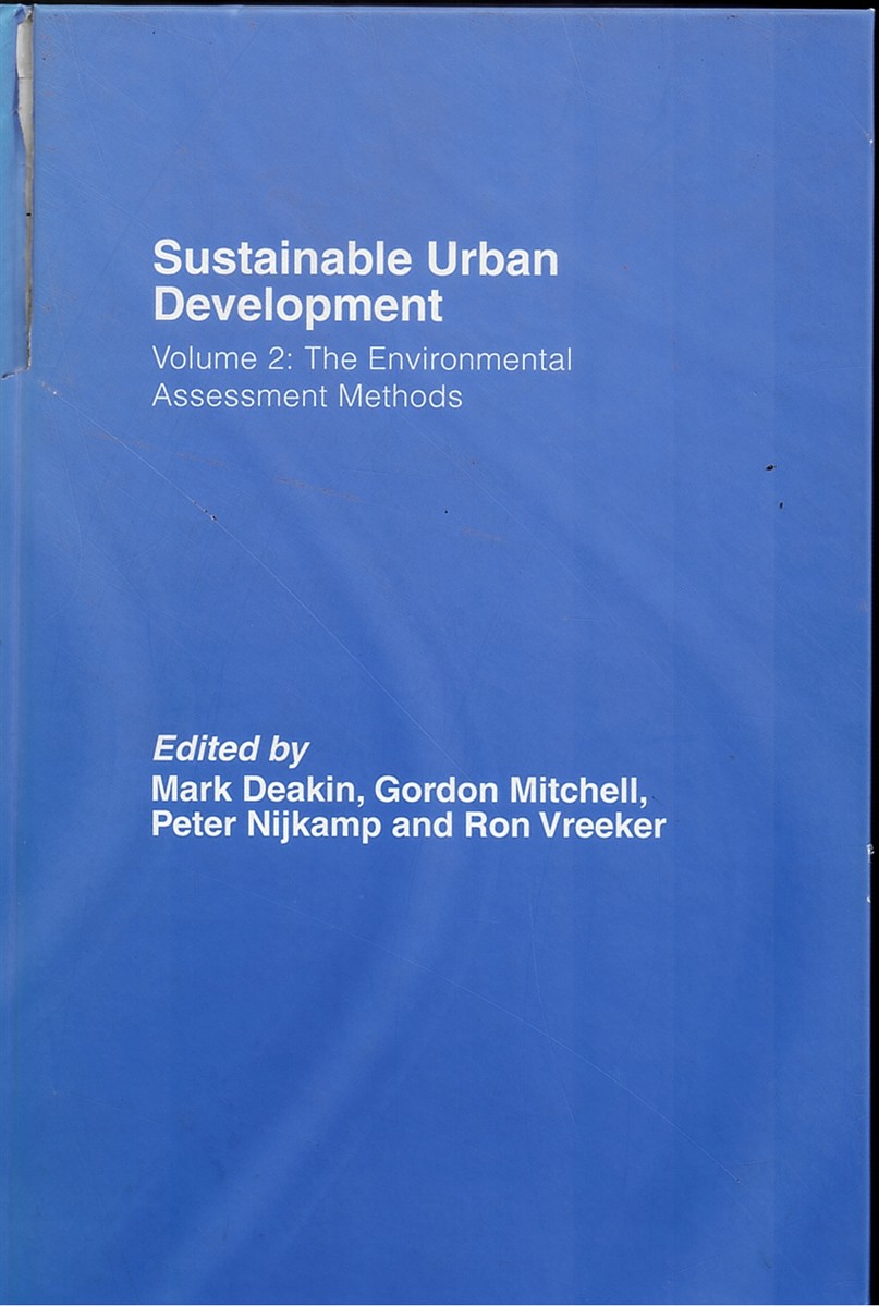 Sustainable Urban Development Volume 2 The Environmental Assessment Methods