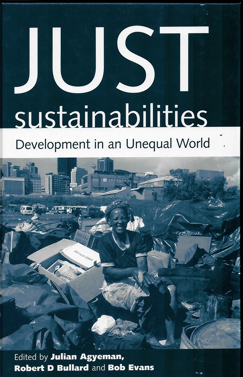 Just Sustainabilities Development in an Unequal World