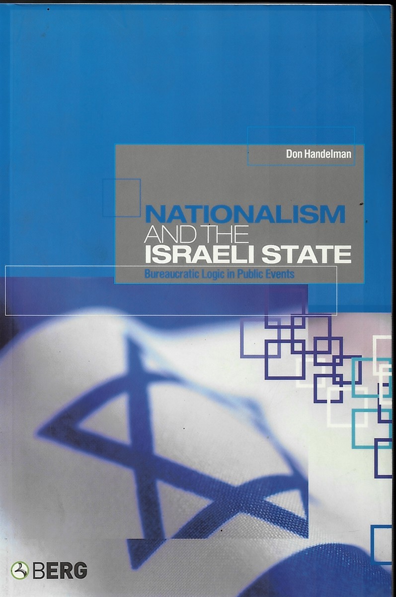 Nationalism and the Israeli State Bureaucratic Logic in Public Events