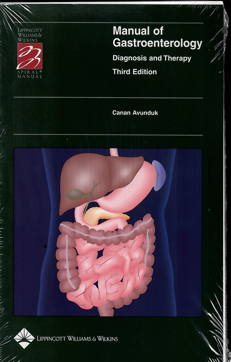 Manual of Gastroenterology - Diagnosis and Therapy (Spiral Manual Series)
