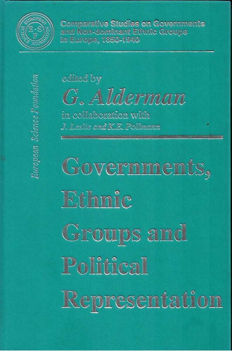 Govts Ethnic Grps Political RE CB (Comparative Studies on Governments and Non-Dominant Ethnic Groups in Europe, 1850-1940, Vol)