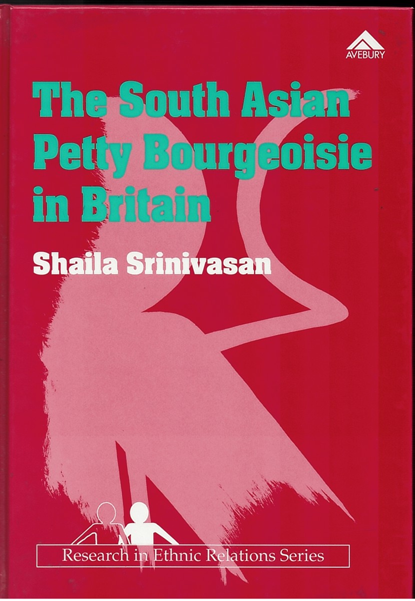 Image for The Asian Petty Bourgeoisie in Britain The Asian Petty Bourgeoisie in Britain