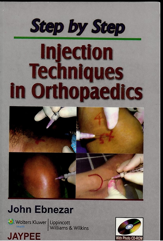 Image for Step by Step - Injection Techniques in Orthopaedics Step by Step - Injection Techniques in Orthopaedics