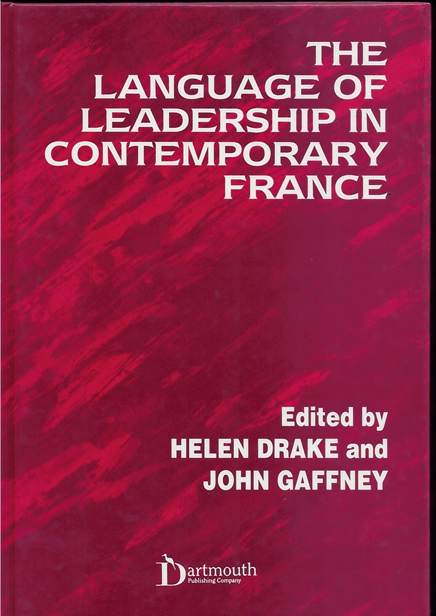 Image for The Language of Leadership in Contemporary France The Language of Leadership in Contemporary France