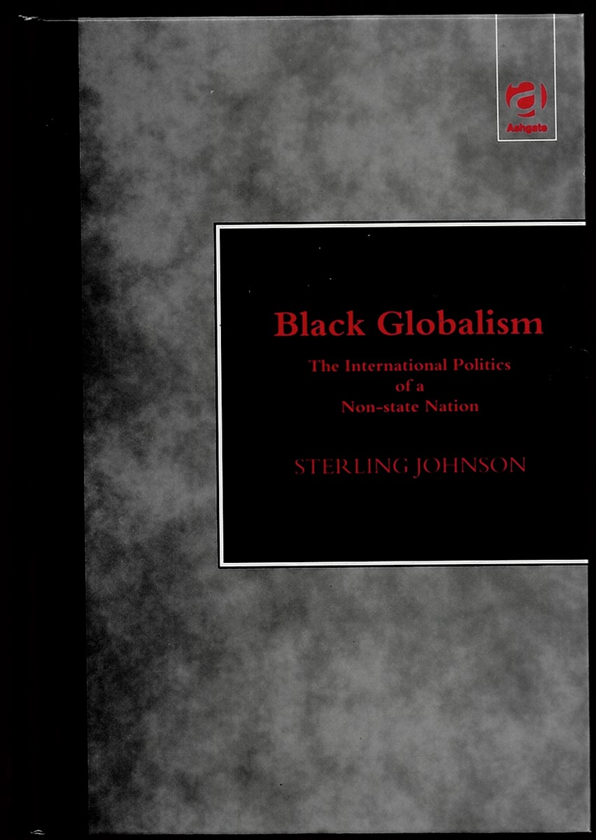 Black Globalism - International Politics of a Non-State Nation