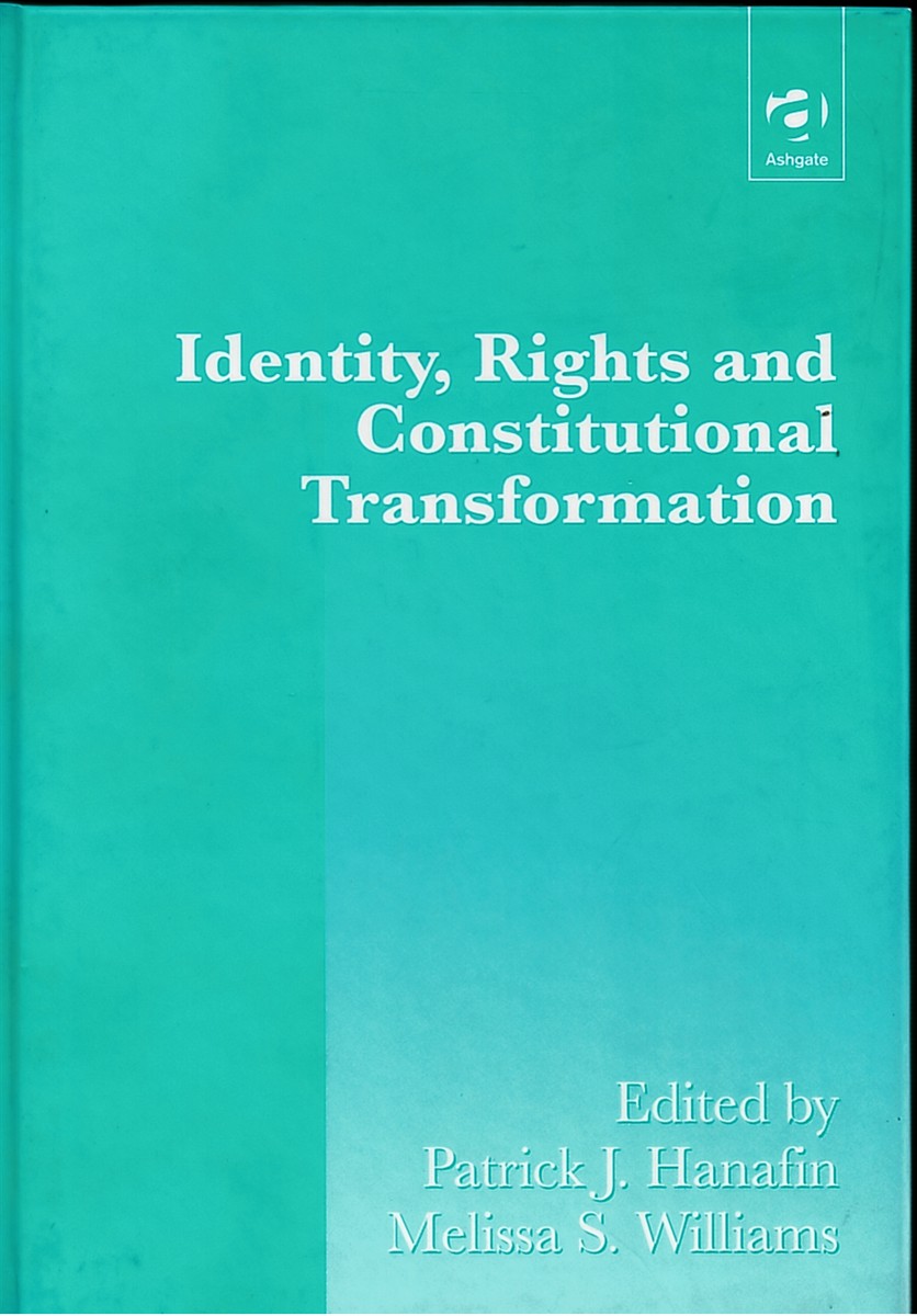 Identity, Rights and Constitutional Transformation