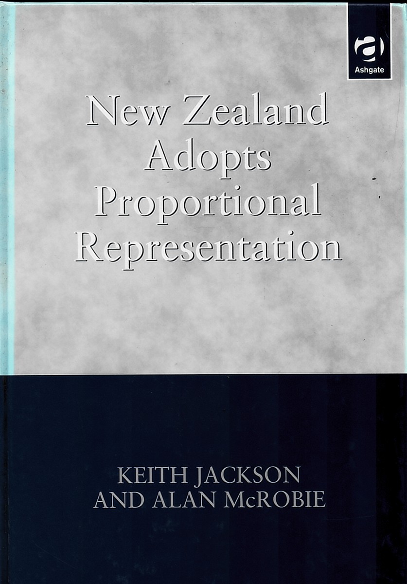 New Zealand Adopts Proportional Representation - Accident Design Evolution