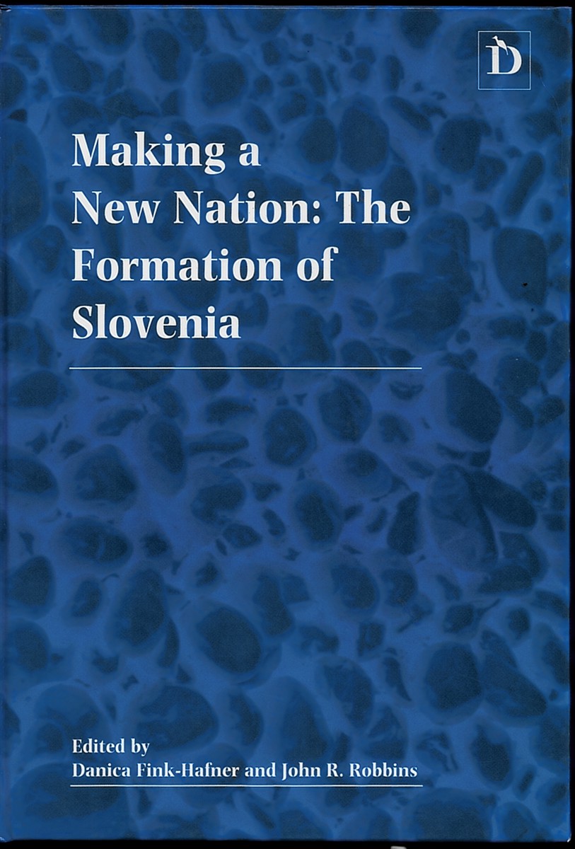 Making a New Nation - Formation of Slovenia