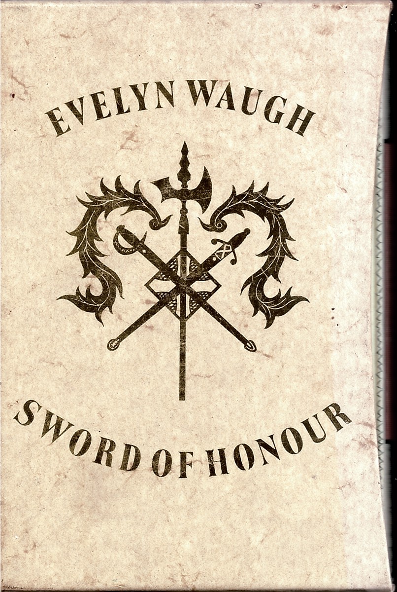Sword of Honour (3 Volumes). Men At Arms, Officers and Gentlemen, Unconditional Surrender.