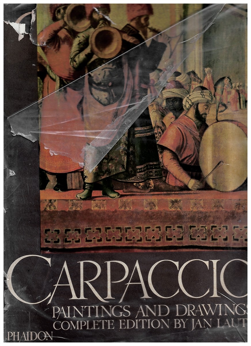 Image for Carpaccio. Paintings and Drawings. Complete Edition. Carpaccio. Paintings and Drawings. Complete Edition.
