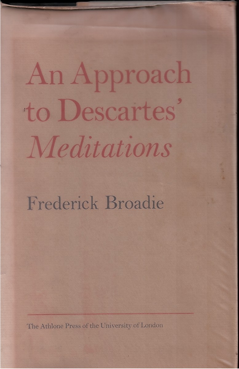 An Approach to Descartes' Meditations