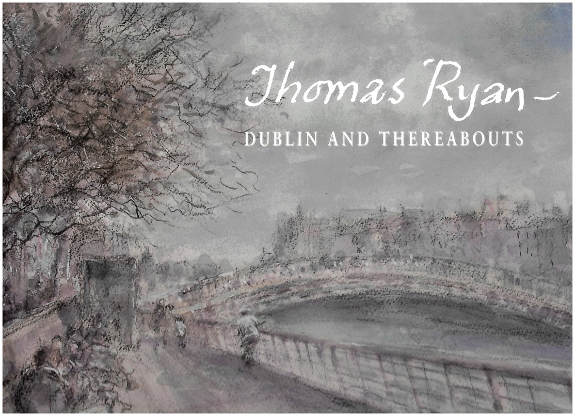 Thomas Ryan - Dublin and Thereabouts