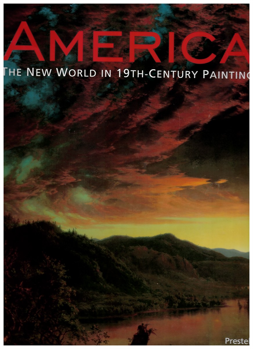 America. the New World in 19th-Century Painting