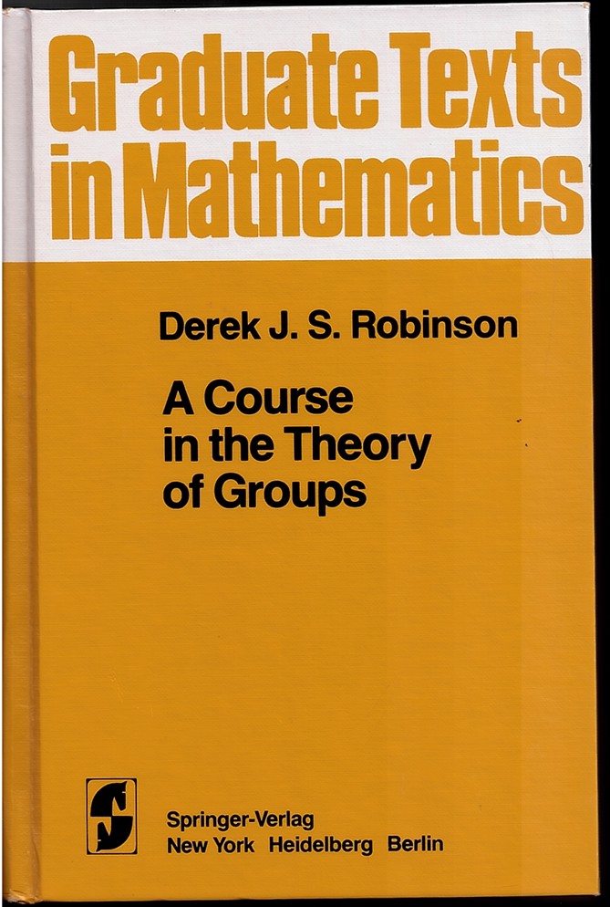A Course in the Theory of Groups