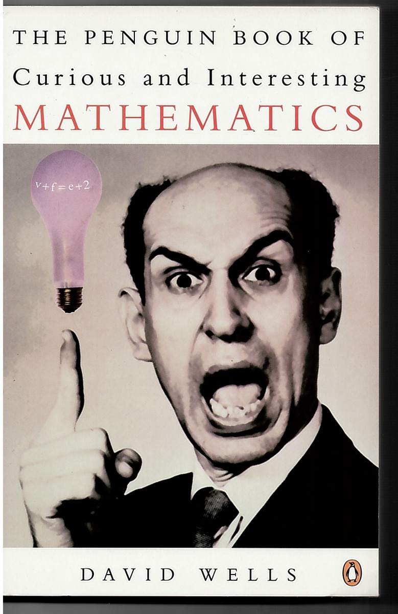 The Penguin Book of Curious and Interesting Mathematics - Penguin Mathematics