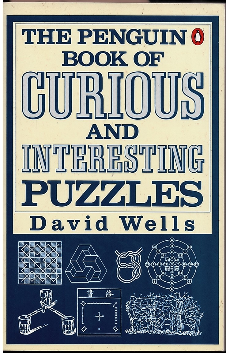 The Penguin Book of Curious and Interesting Puzzles - Penguin Science