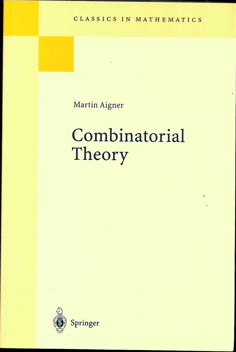 Combinatorial Theory -Classics in Mathematics