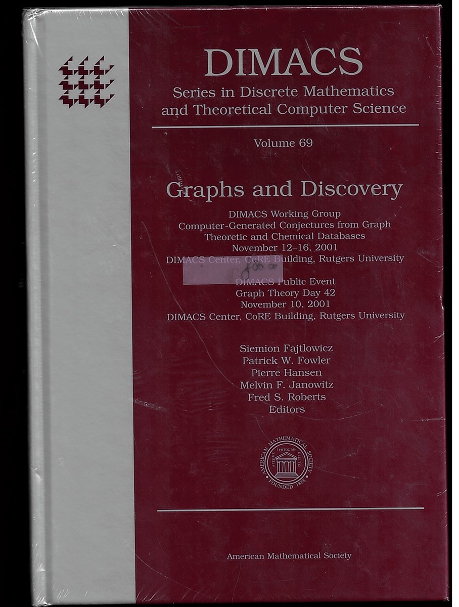Graphs and Discovery - Dimacs Working Group, Computer-Generated Conjectures from . Mathematics & Theoretical Computer Science) - Series in Discrete Mathematics and Theoretical Computer Science