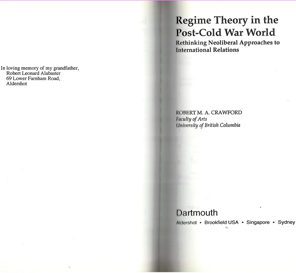 Regime Theory in the Post-Cold War World, Rethinking Neoliberal Approaches to International Relations