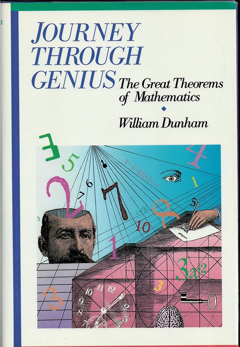 Image for Journey through Genius the Great Theorems of Mathematics Journey through Genius the Great Theorems of Mathematics