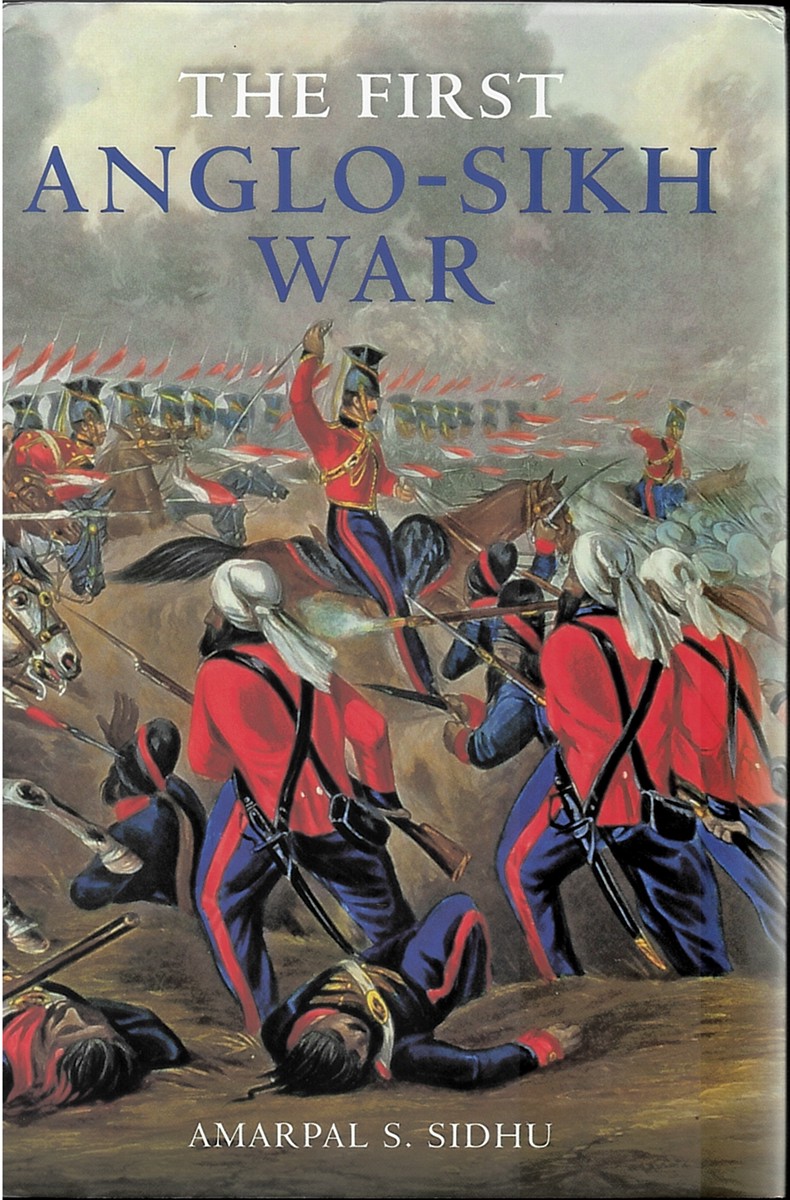 Image for The First Anglo-Sikh War The First Anglo-Sikh War