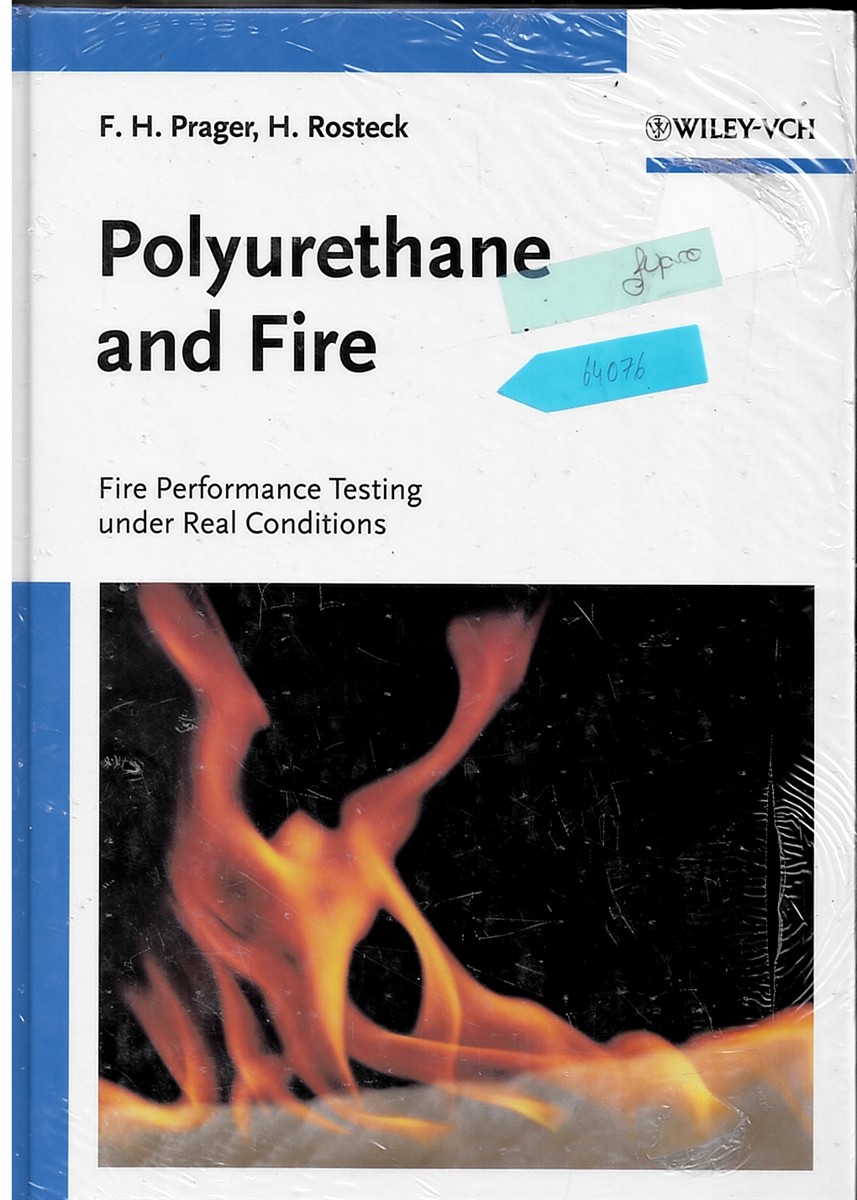 Polyurethane and Fire: Fire Performance Testing under Real Conditions