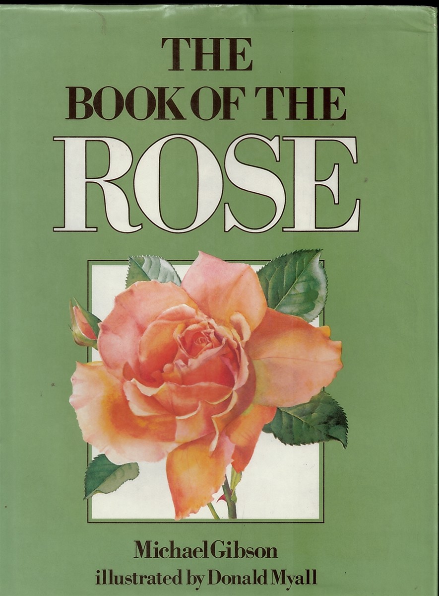 Image for The Book of the Rose The Book of the Rose