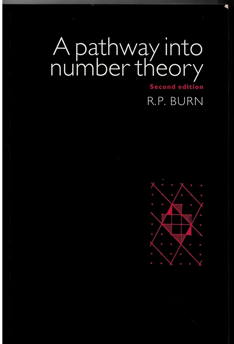 A Pathway Into Number Theory